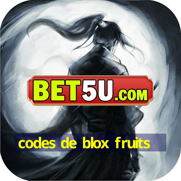 codes de blox fruits